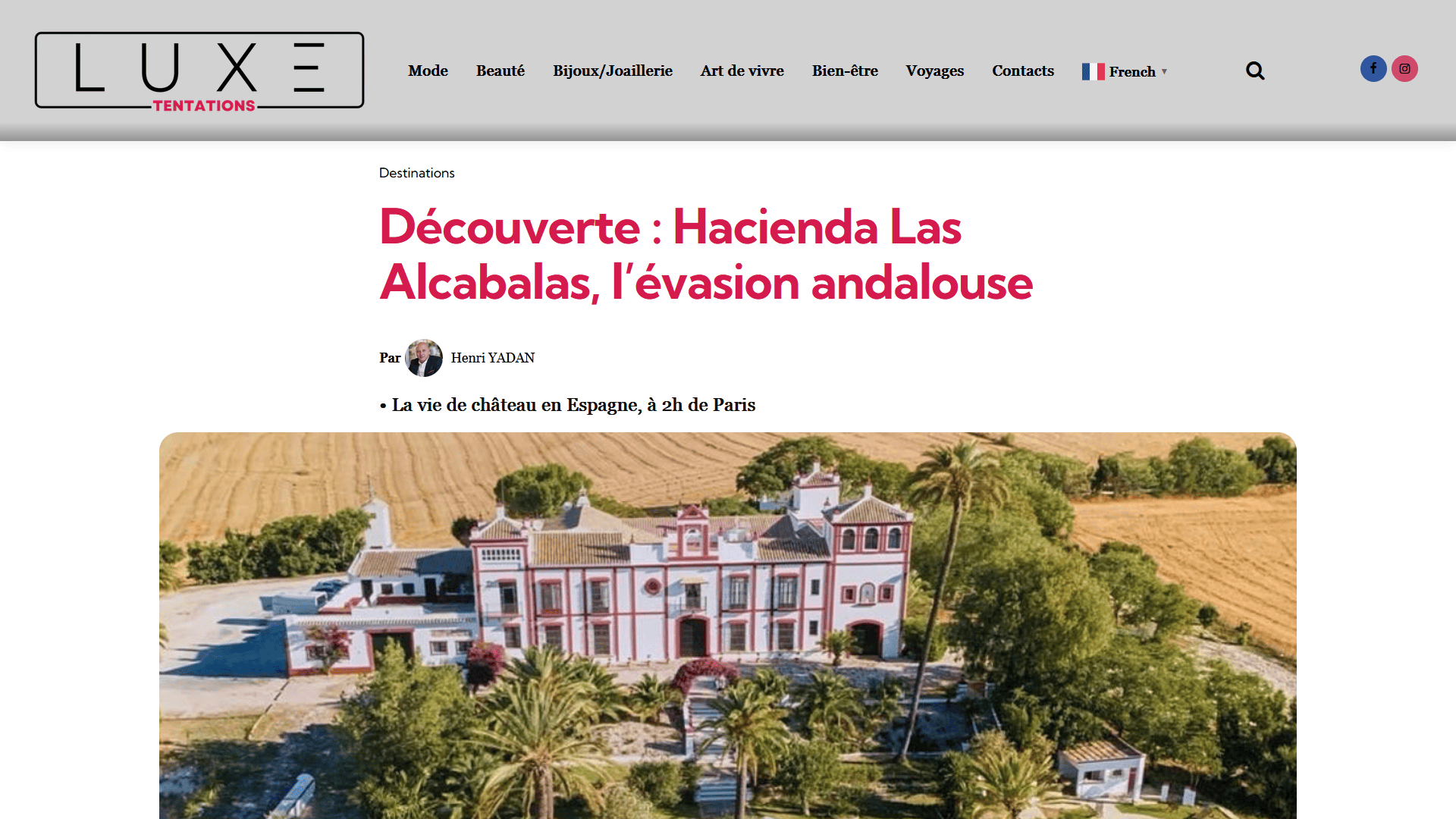 Article-Luxe-tentations-Decouverte-Hacienda-Las-Alcabalas-levasion-andalouse